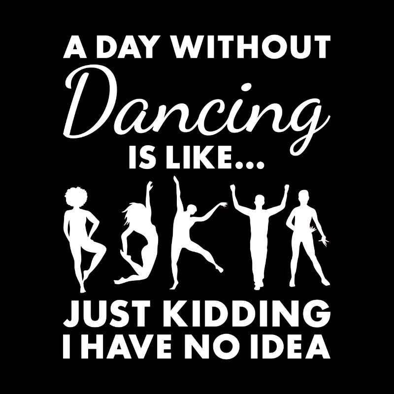 Dancer A Day Without Dancing
