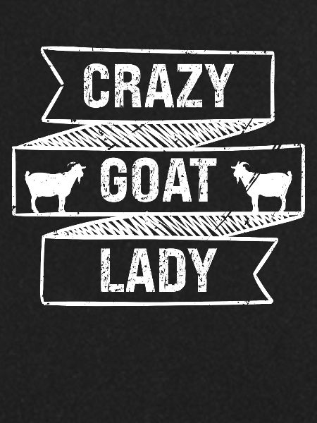 Crazy goat lady