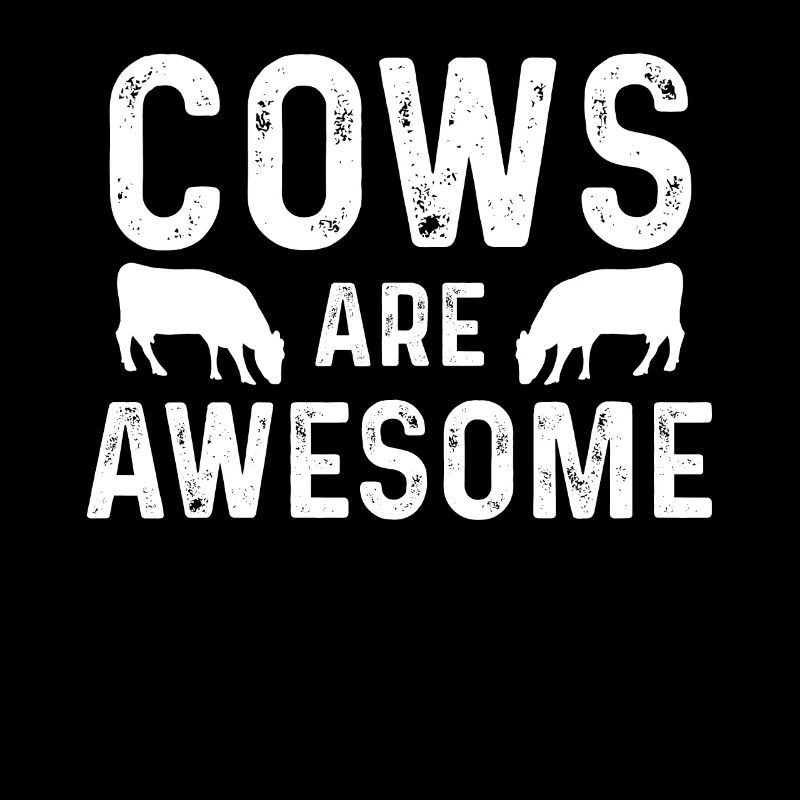 Cows are fantastic -