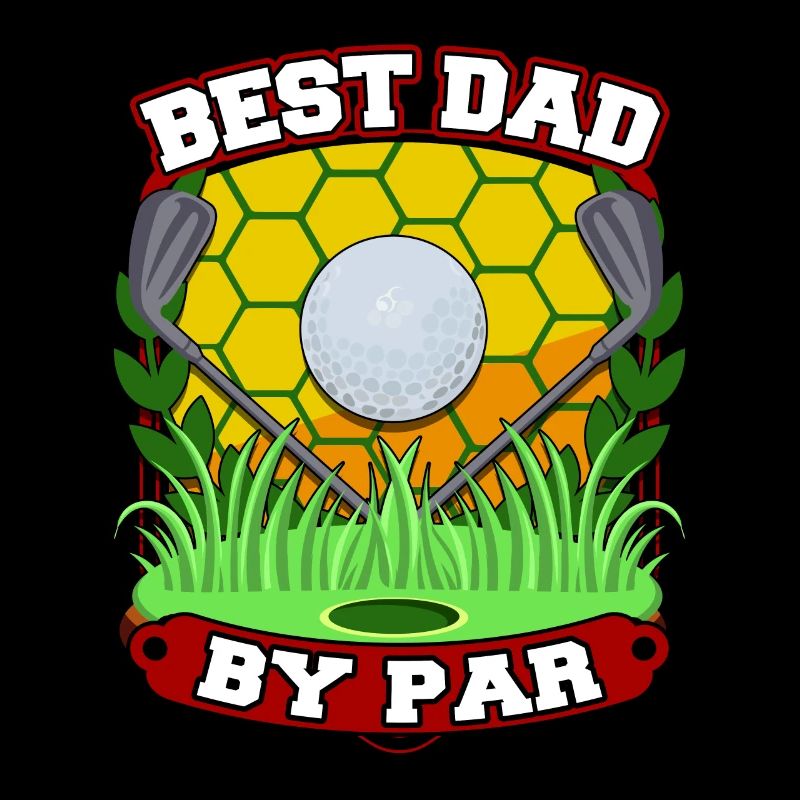 Best Dad By Par Fathers Day Golf