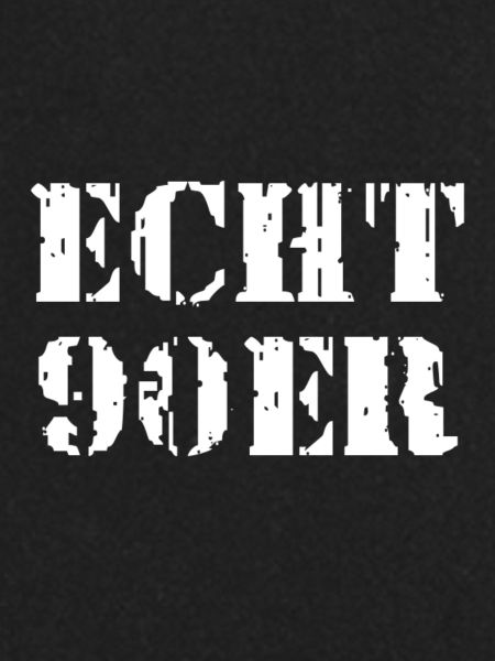 ECHT 90ER