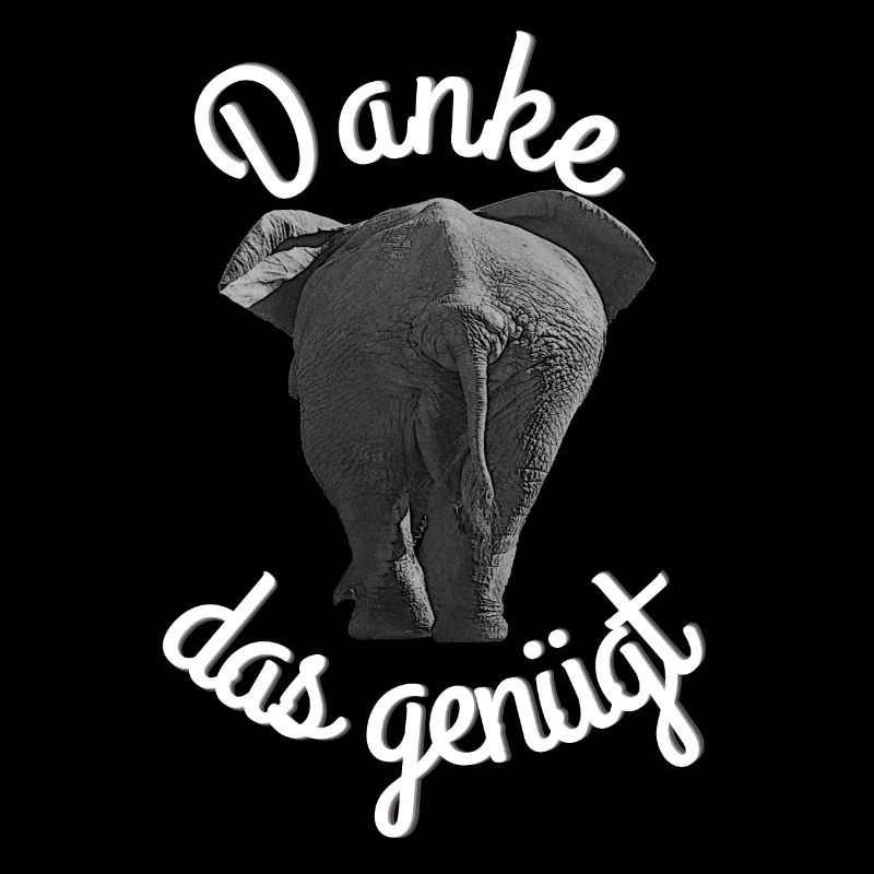 Elephant danke das genügt
