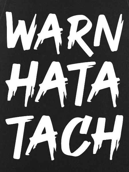 Warn Hata Tach – Lustiger Feierabend Spruch