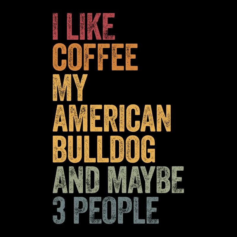 Le café et mon bouledogue américain