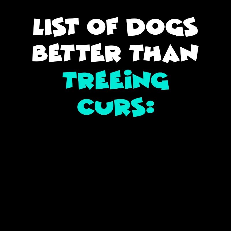 Treeing Curs