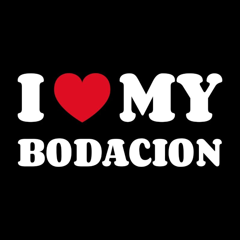 I Love My Bodacion