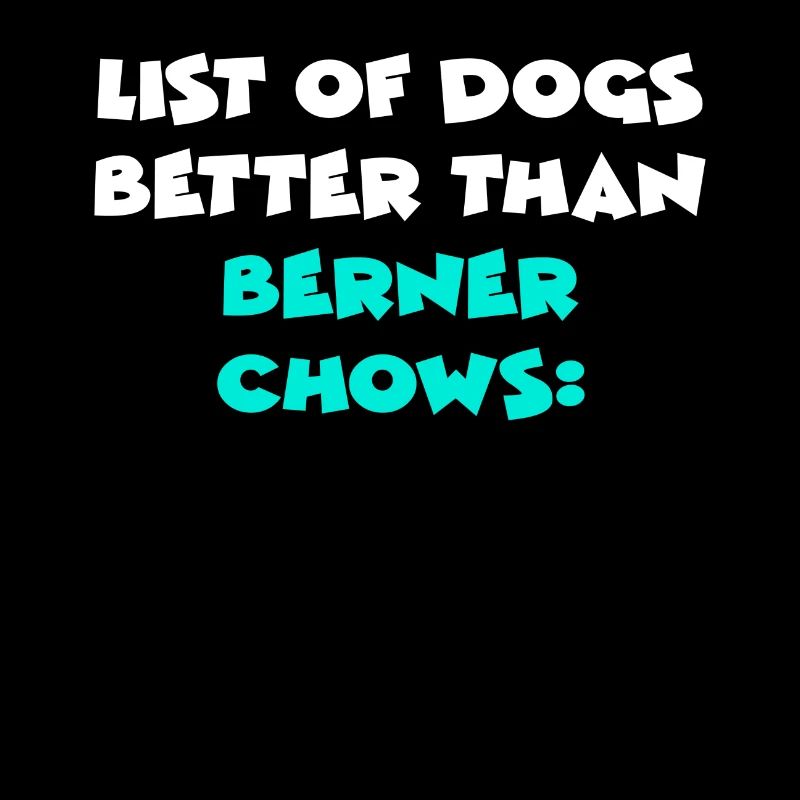 Berner Chows