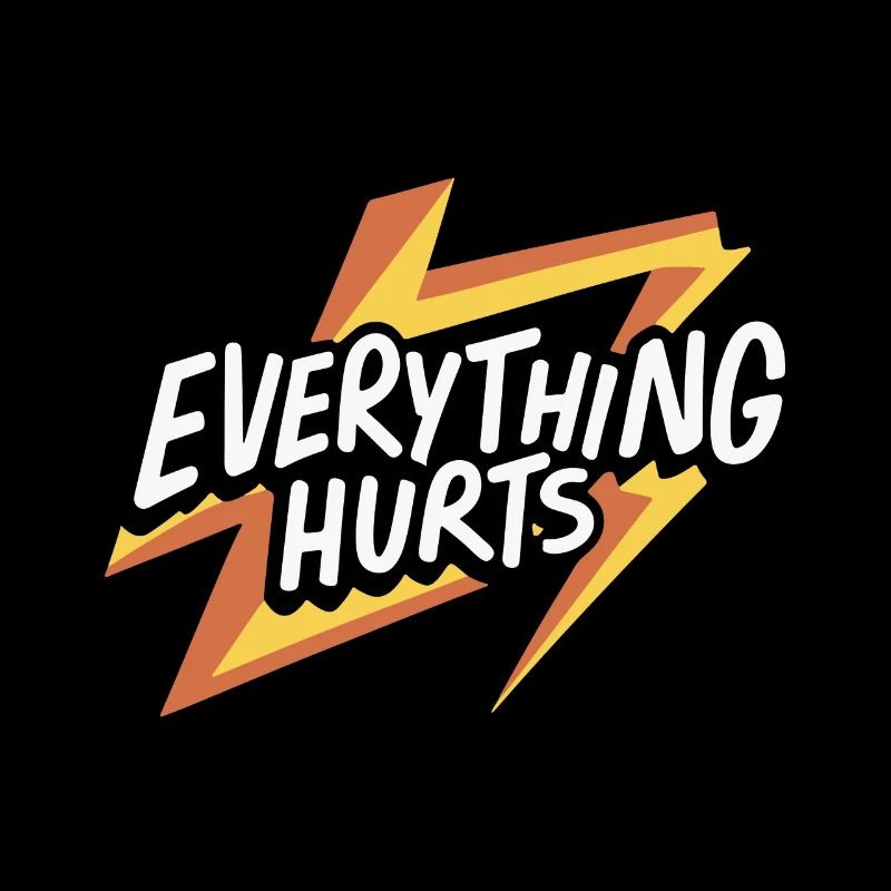 Everything Hurts Getting Older