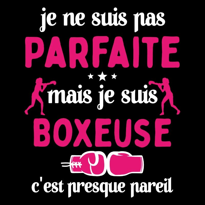 Pas parfaite mais Boxeuse Cadeau Sportif