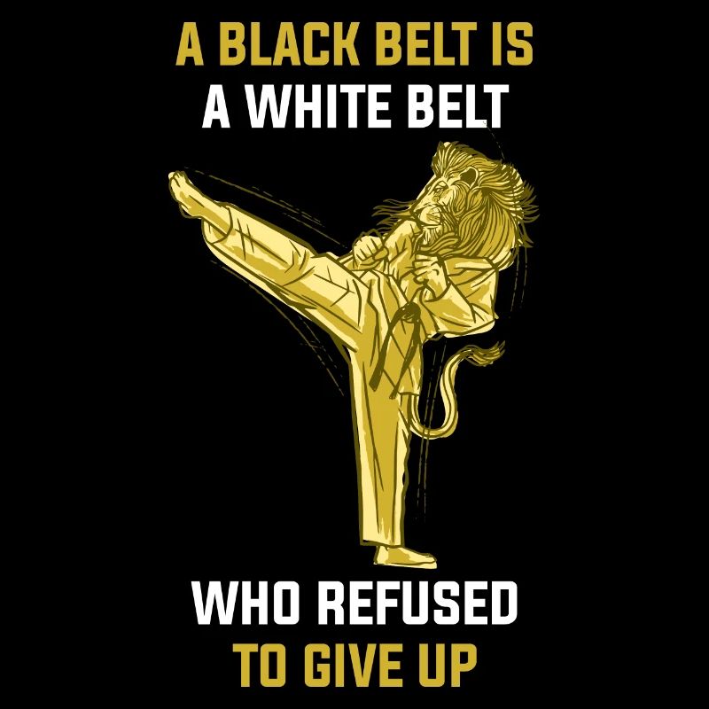 A Black Belt Is A White Belt Karate Geschenk