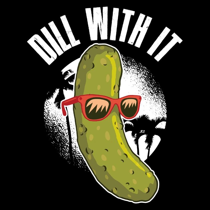 Dill With It Gurke Geschenk