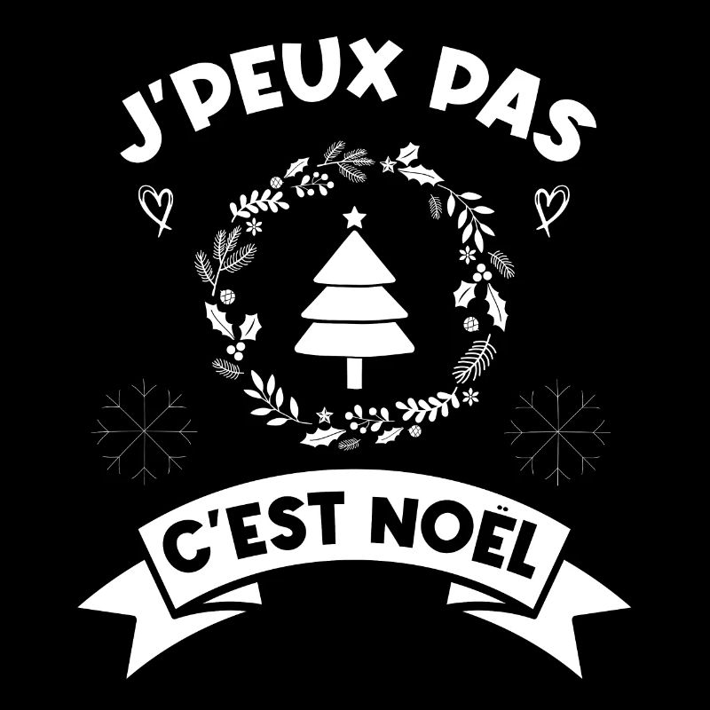 j'peux pas c'est noel noël Noël
