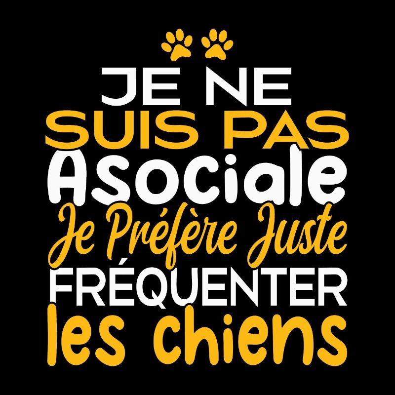 Je préfère juste fréquenter les chiens