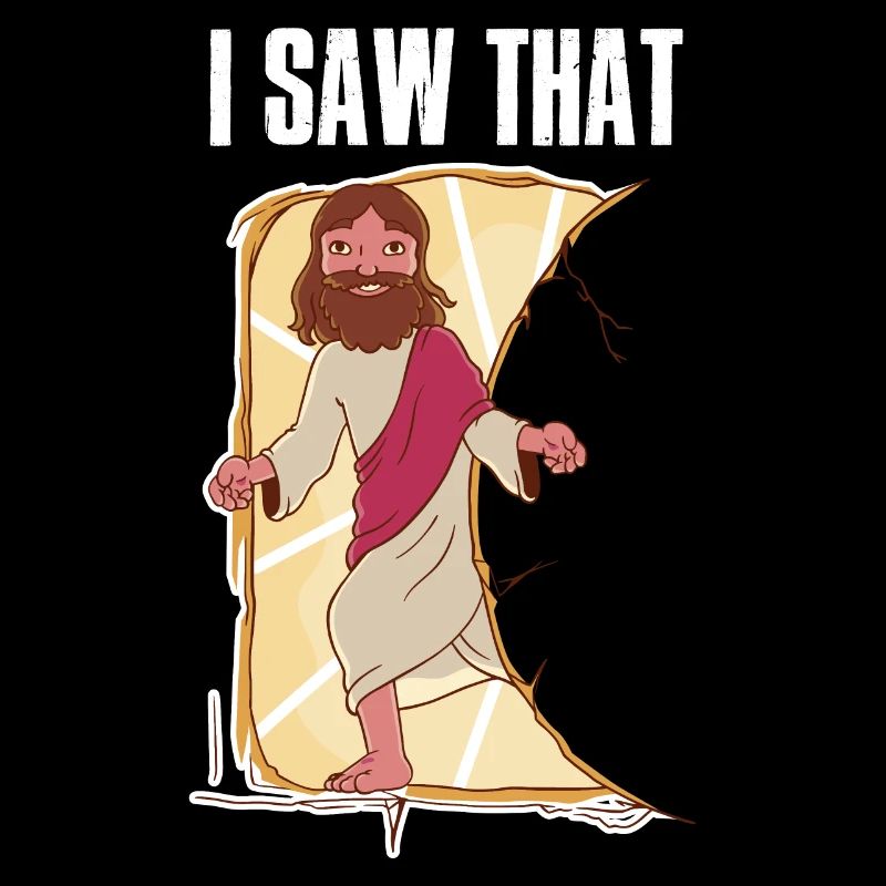 I Saw That Jesus Jesus Geschenk