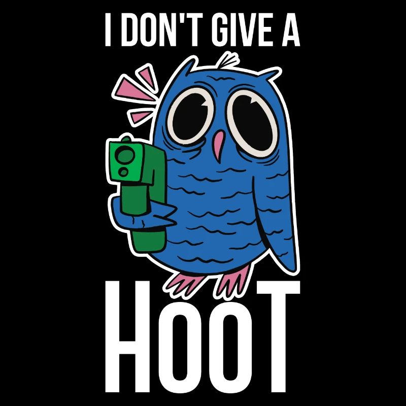 I Dont Give A Hoot Eule Geschenk