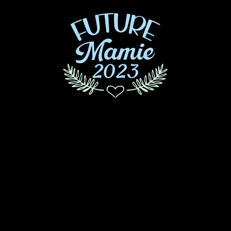 Future Mamie 2023 Idée Cadeau Annonce Grossesse