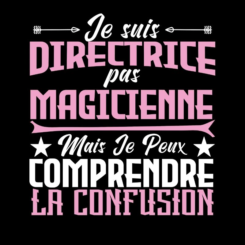 je suis Directrice pas magicien