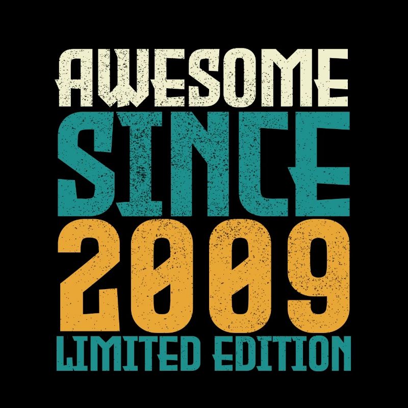 Awesome Since 2009 limited edition.