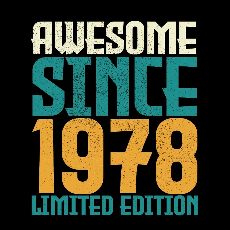 Awesome Since 1978 limited edition.