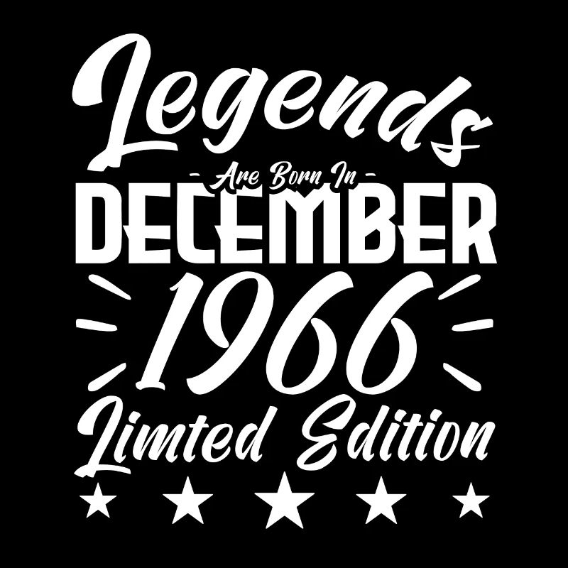 anniversary gift,Legends are born in DECEMBER 1966