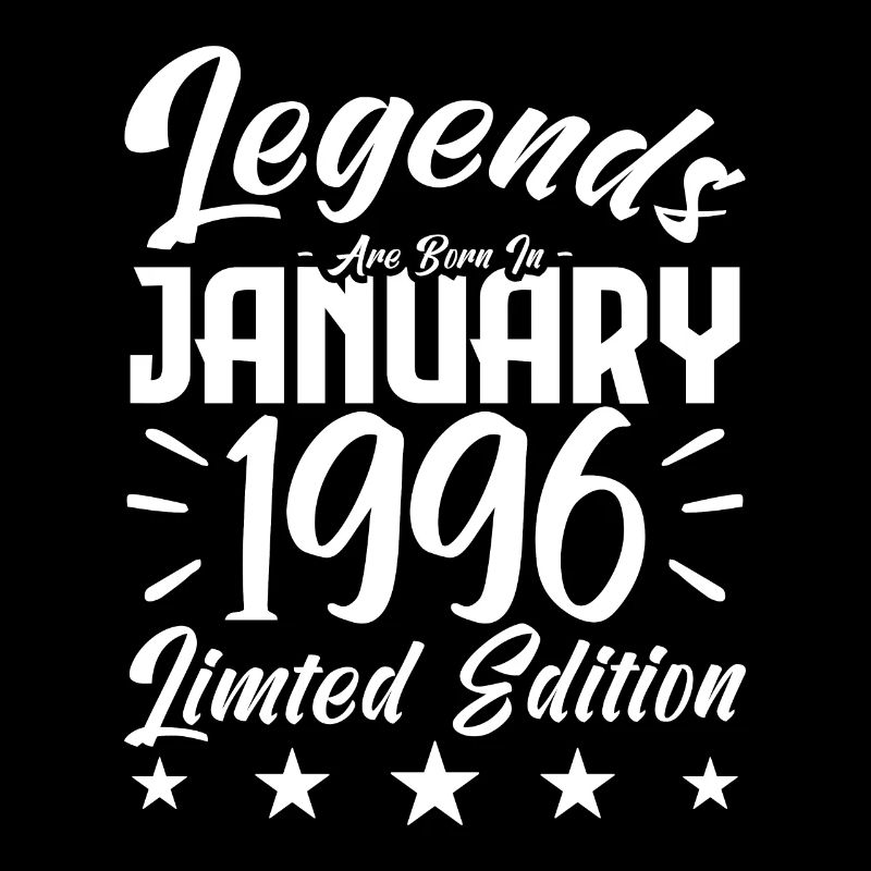 Geboren im Januar 1996. Geburtstagsgeschenk.