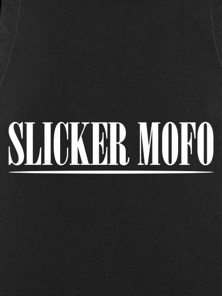 Slicker