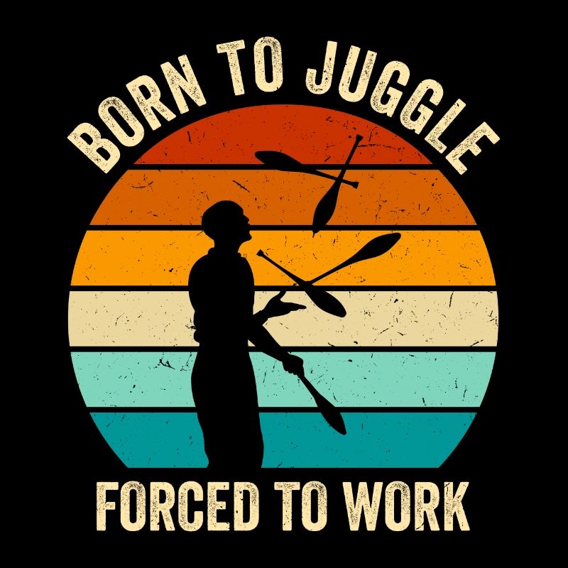 Witziger Jonglieren Spruch