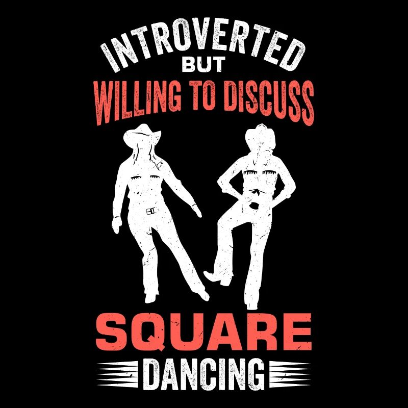 Witziger Square Dance Spruch