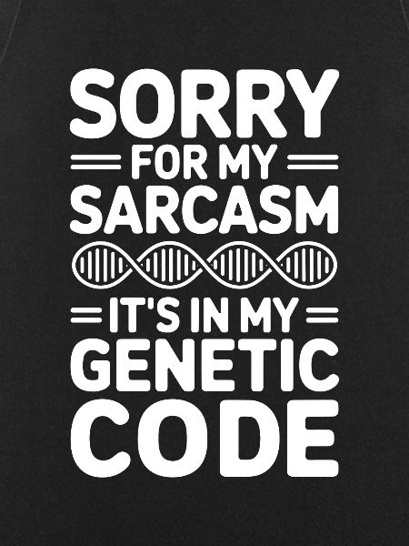 Sarcasm Genes DNA Genetics