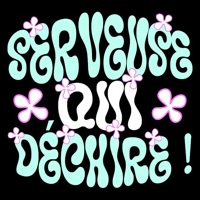 Serveuse Qui Déchire Serveuse Humour