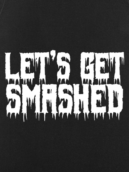 Halloween - let's GET Smashed