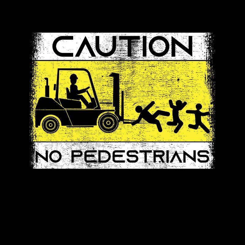 Caution Forklift Driver Trucker Forklift Operator