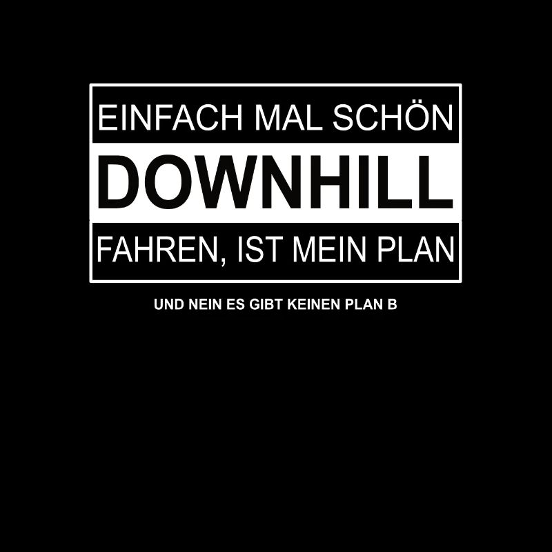 Just ride nicely DOWNHILL