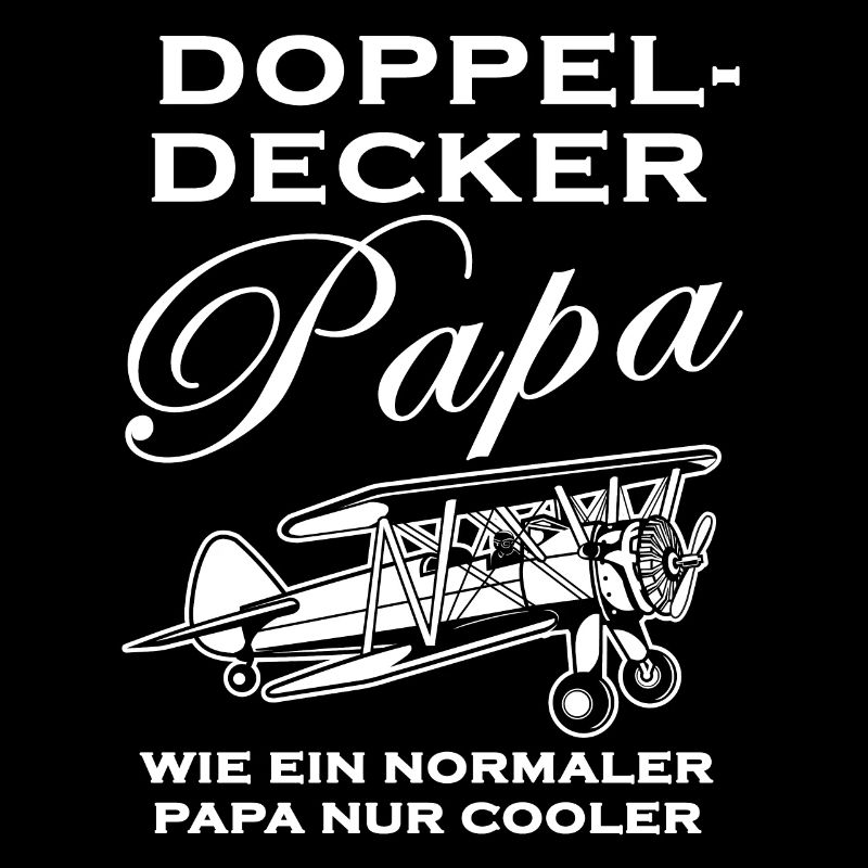 Doppeldecker Papa Spruch Flugzeug Pilot Geschenk