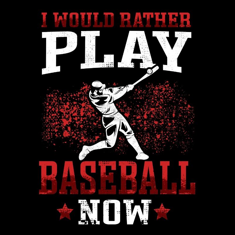 rather play Baseball Baseballer Baseballspieler