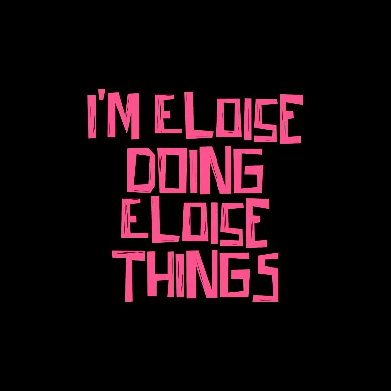 I'm Eloise doing Eloise things