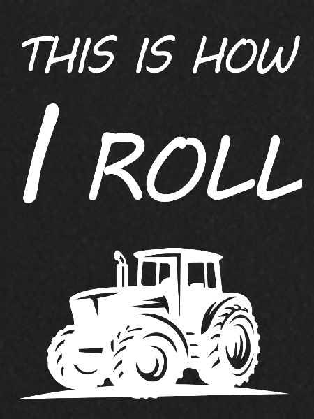 Tractor saying