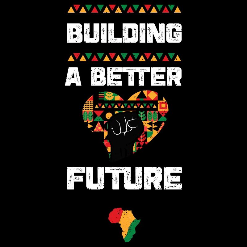 Building a Better Future