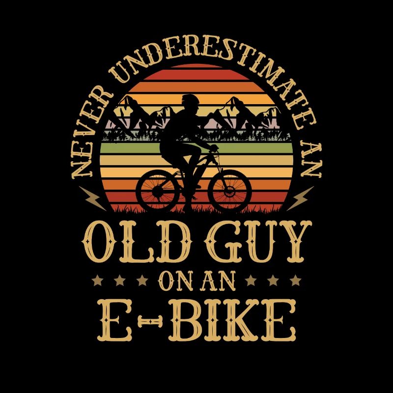 Never Underestimate An Old Guy On An E-Bike Funny