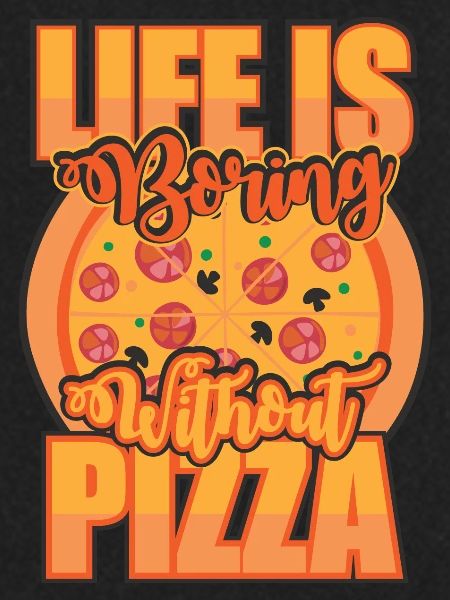 Live is Pizza