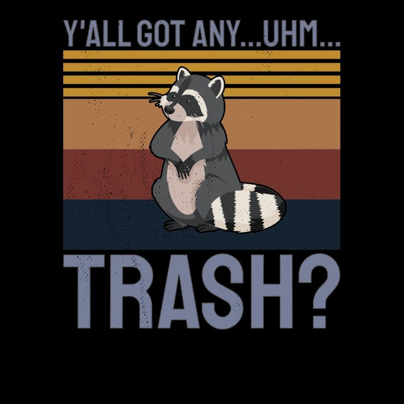 Raton laveur Vous avez tous des déchets