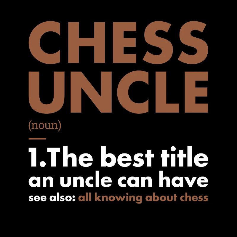 Chess Player Uncle Definition Chess
