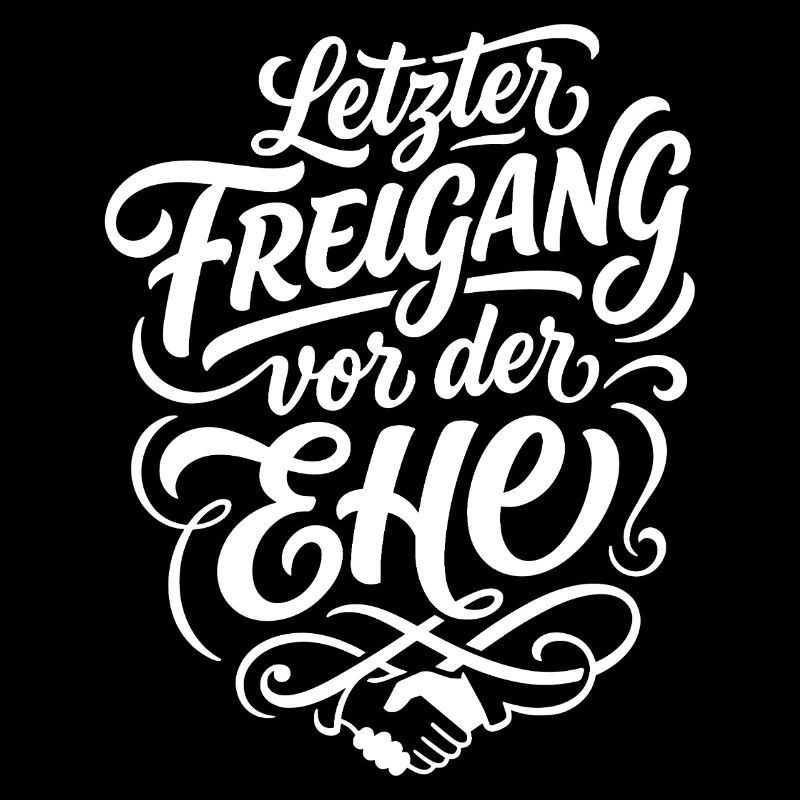 Letzter Freigang vor der Ehe JGA Design