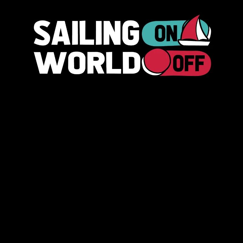 Sailing Sailor Sailboat Sailing On World Off