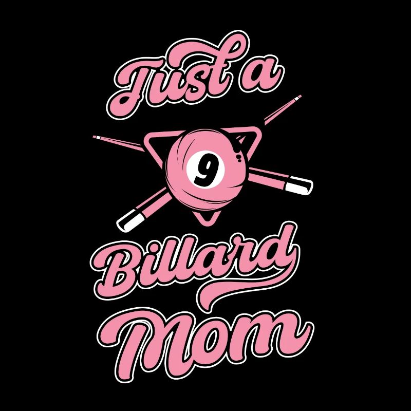 Billard Just A Billiard Mom