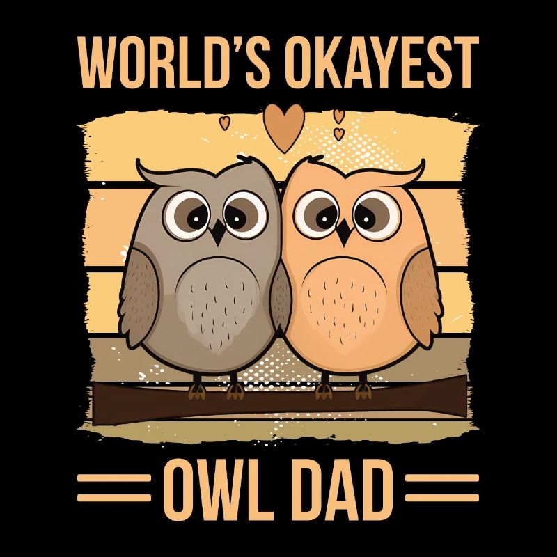 World's Okayes Owl Dad