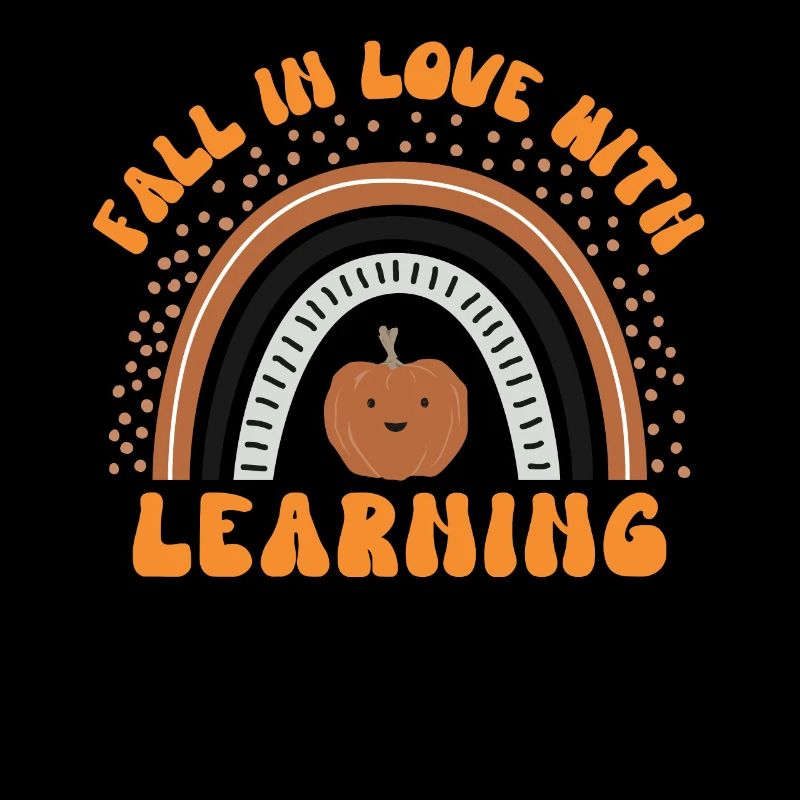 Fall Teacher , Fall In Love With Learning,