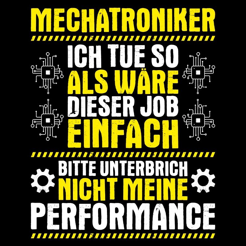 Mechatroniker Mechatronik Mechatronics Engineer