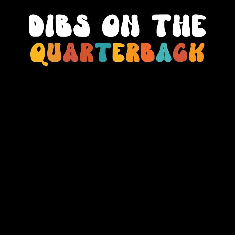 Retro Groovy Dibs sur le quarterback, drôle