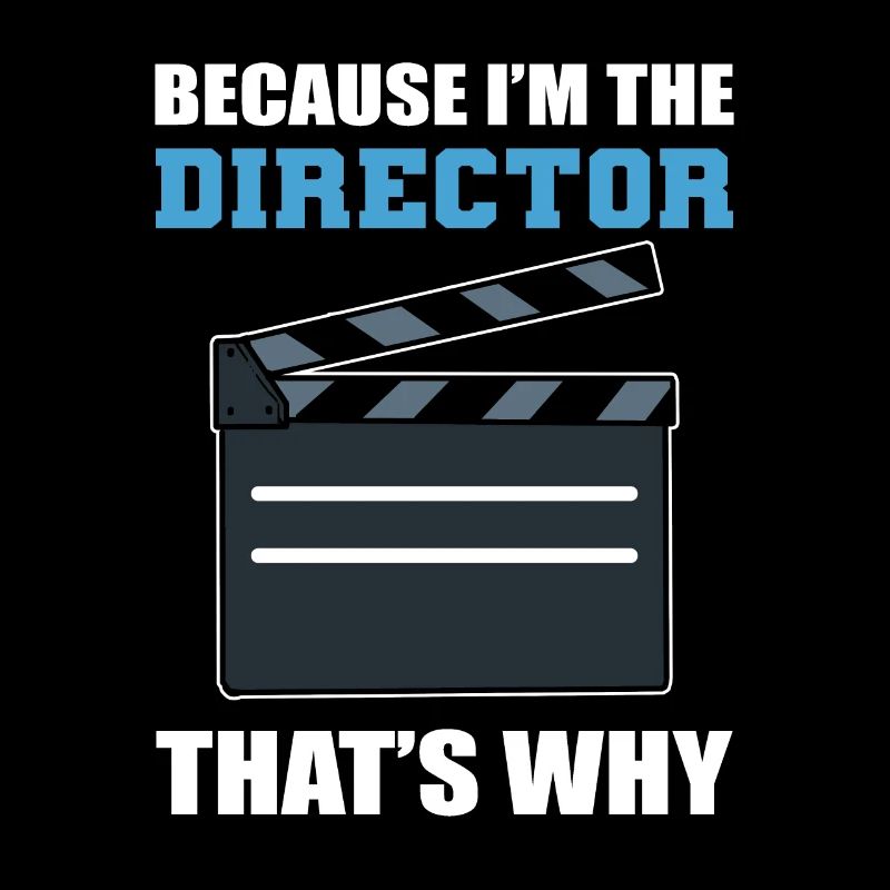 Parce que je suis le réalisateur C’est pourquoi cinéaste